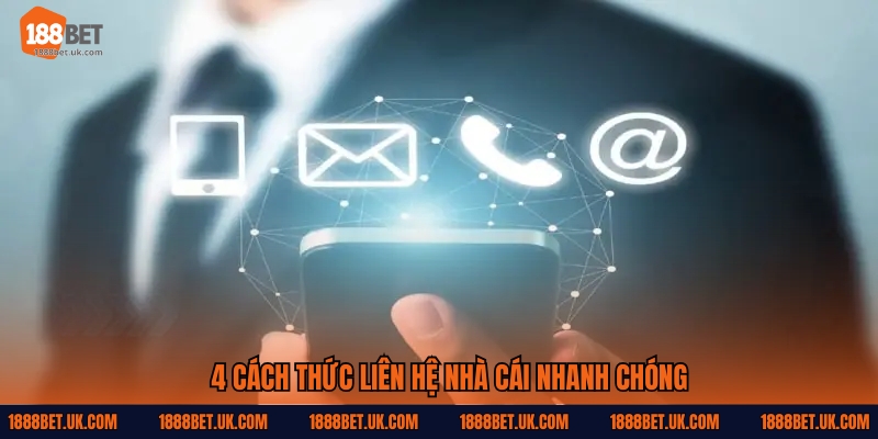 4 cách thức liên hệ nhà cái nhanh chóng
