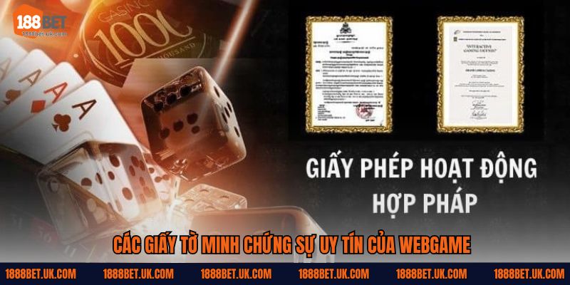 Các giấy tờ minh chứng sự uy tín của webgame